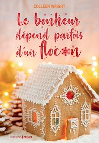 Téléchargez le livre :  Le bonheur dépend parfois d'un flocon