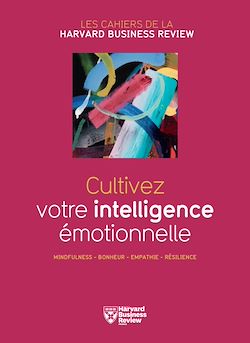 Télécharger le livre :  Cultivez votre intelligence émotionelle