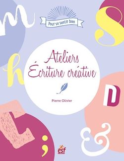 Télécharger le livre :  Ateliers écriture créative