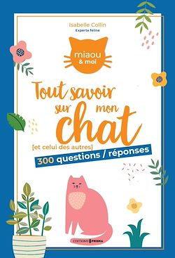 Télécharger le livre :  Tout savoir sur mon chat