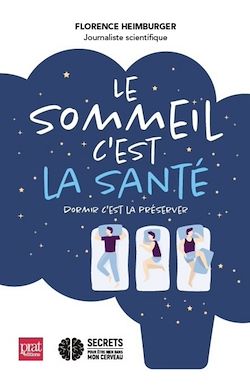 Télécharger le livre :  Le sommeil c'est la santé - Dormir c'est la préserver