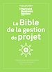 Télécharger le livre :  La Bible de la gestion de projet