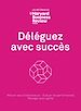 Télécharger le livre :  Déléguez avec succès