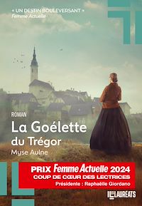 Téléchargez le livre :  La Goélette du Trégor - Coup de Coeur des Lectrices Prix Femme Actuelle 2024