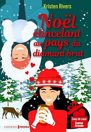 Téléchargez le livre :  Noël étincelant au pays du diamant brut