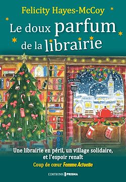 Télécharger le livre :  Le doux parfum de la librairie