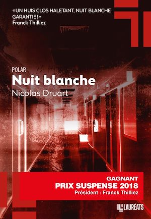 Téléchargez le livre :  Nuit blanche - Prix du suspense psychologique - 2ème édition 2018