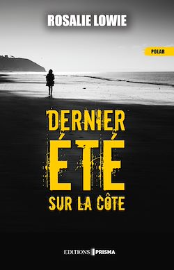 Télécharger le livre :  Dernier été sur la côte