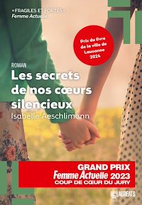 Téléchargez le livre :  Les secrets de nos coeurs silencieux - Coup de Coeur Jury Femme Actuelle 2023