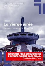 Télécharger le livre :  La vierge jurée - Gagnant prix du suspense psychologique 2021