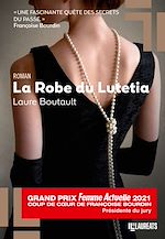 Télécharger le livre :  La Robe du Lutetia - Coup de coeur de Françoise Bourdin