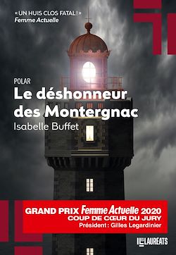 Télécharger le livre :  Le déshonneur des Montergnac - Coup de coeur du Jury Prix Femme Actuelle 2020