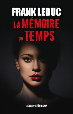 Télécharger le livre :  La mémoire du temps
