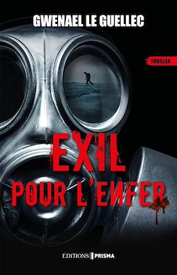 Télécharger le livre :  Exil pour l'enfer
