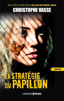 Télécharger le livre :  La stratégie du papillon