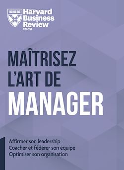 Télécharger le livre :  Maitrisez l'art de manager