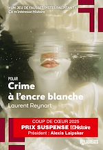 Télécharger le livre :  Crime à l'encre blanche - Coup de coeur jury Prix Suspense 2025