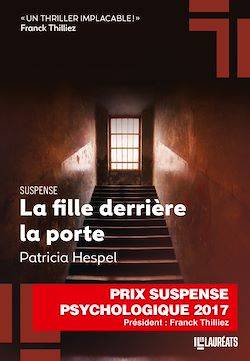 Télécharger le livre :  La fille derrière la porte. Gagnant du prix Franck Thilliez du suspense psychologique