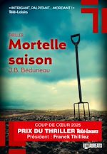 Télécharger le livre :  Mortelle Saison - Coup de coeur prix Télé-Loisirs 2025