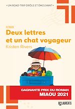 Télécharger le livre :  Deux lettres et un chat voyageur - Gagnant du Prix du roman Miaou 2021