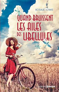 Téléchargez le livre :  Quand bruissent les ailes des libellules