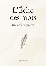 Télécharger le livre :  L'Écho des mots