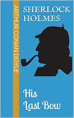 Télécharger le livre :  His Last Bow