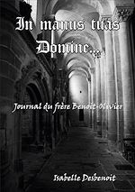 Télécharger le livre :  In manus tuas Domine