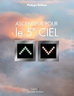 Télécharger le livre :  Ascenseur pour le 5e ciel