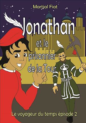 Download the eBook: Jonathan et le prisonnier de la Tour