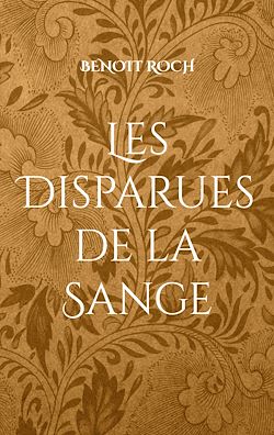 Télécharger le livre :  Les Disparues de la Sange