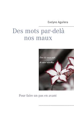 Télécharger le livre :  Des mots par-delà nos maux