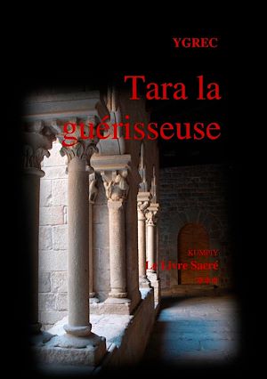 Téléchargez le livre :  Tara la guérisseuse