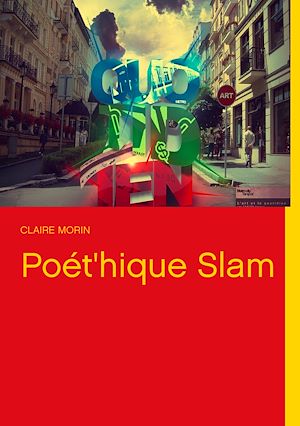Téléchargez le livre :  Poét'hique Slam