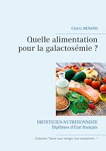 Télécharger le livre :  Quelle alimentation pour la galactosémie ?