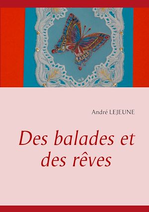 Téléchargez le livre :  Des balades et des rêves