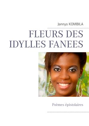 Download the eBook: FLEURS DES IDYLLES FANEES