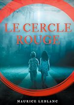Télécharger le livre :  Le Cercle rouge