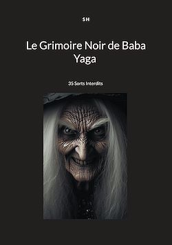 Télécharger le livre :  Le Grimoire Noir de Baba Yaga