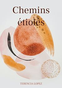 Téléchargez le livre :  Chemins étiolés