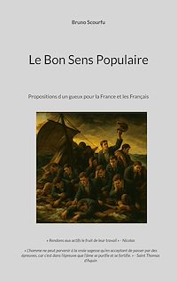 Téléchargez le livre :  Le Bon Sens Populaire