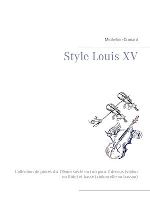 Téléchargez le livre :  Style Louis XV