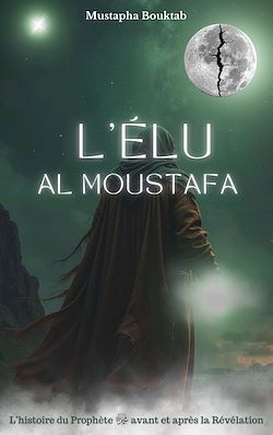 Télécharger le livre :  Al Moustafa L'Élu