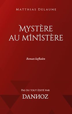 Télécharger le livre :  Mystère au ministère