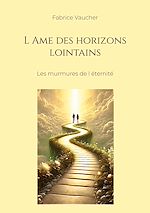 Télécharger le livre :  L Ame des horizons lointains