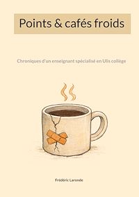Téléchargez le livre :  Points & cafés froids