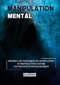 Télécharger le livre :  Manipulation mentale