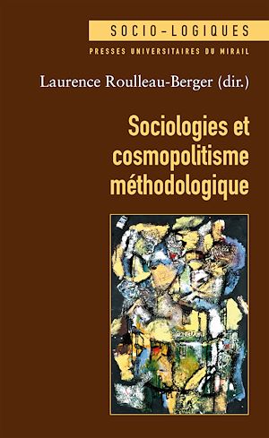 Téléchargez le livre :  Sociologies et cosmopolitisme méthodologique