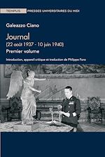Télécharger le livre :  Journal (22 août 1937 - 10 juin 1940). Premier volume