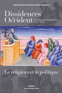 Télécharger le livre : Dissidences en Occident des débuts du christianisme au XXe siècle